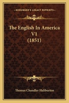 Paperback The English In America V1 (1851) Book