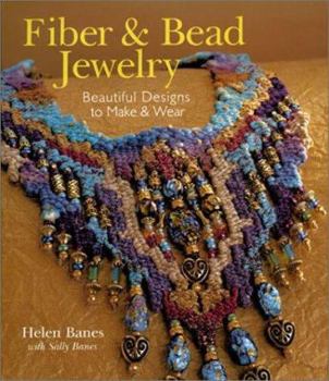Paperback Fiber & Bead Jewelry: Beautiful Designs to Make & Wear Book