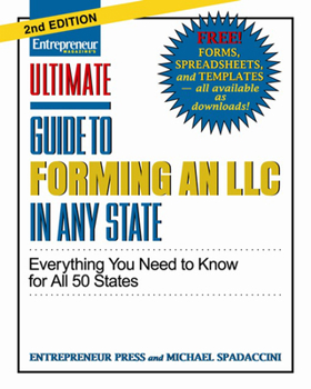 Paperback Ultimate Guide to Forming an LLC in Any State: Everything You Need to Know Book