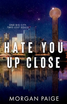 Paperback Hate You Up Close Book