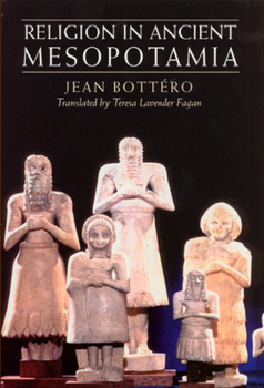 Paperback Religion in Ancient Mesopotamia Book