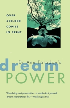 Paperback Dr. Ann Faraday's Dream Power Book