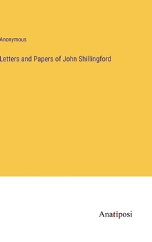 Hardcover Letters and Papers of John Shillingford Book