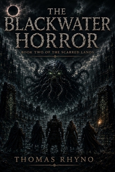 Paperback The Black Water Horror: Book 2 of The Scarred Lands Book