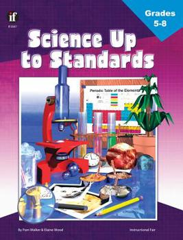 Paperback Science Up to Standards, Grades 5 - 8 Book