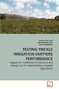 Paperback Testing Trickle Irrigation Emitters Performance Book