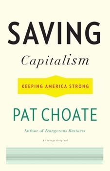 Paperback Saving Capitalism: Keeping America Strong Book