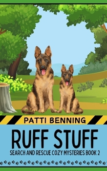 Ruff Stuff (Search and Rescue Cozy Mysteries)