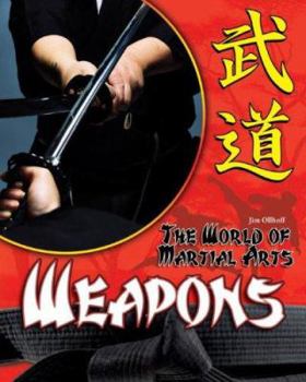 Weapons - Book  of the World of Martial Arts