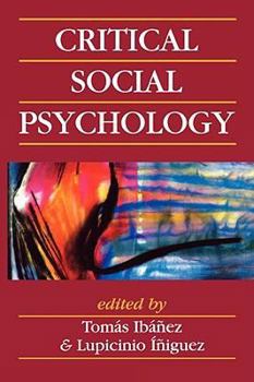 Paperback Critical Social Psychology Book