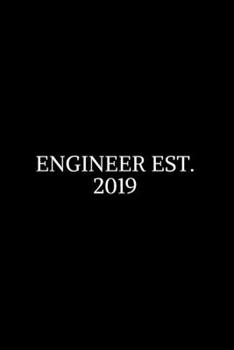 Paperback Engineer est. 2019: Civil Engineering Journal and Graduation Gift. Data Nerd Journal, Gift for Data Scientists, Engineers.Lined Journal Gr Book