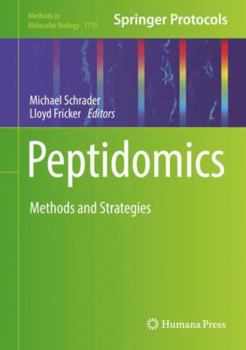 Hardcover Peptidomics: Methods and Strategies Book