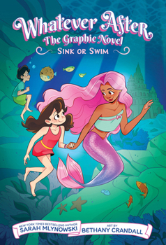 Hardcover Sink or Swim (Whatever After Graphic Novel #3) Book