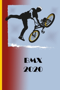 Paperback BMX 2020: Great calendar 2020 for biker and racing biker. Schedule your races. No more missing events with this notebook. Book