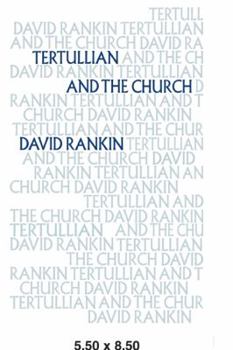 Paperback Tertullian and the Church Book