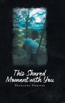 Hardcover This Shared Moment with You Book