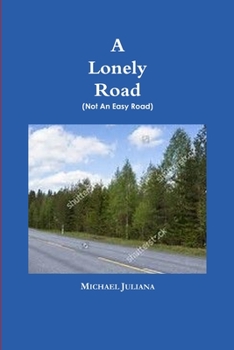 Paperback A Lonely Road Book