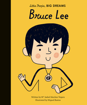 Bruce Lee - Book  of the Little People, Big Dreams