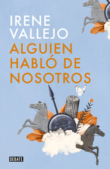 Paperback Alguien Habló de Nosotros / Someone Spoke of Us [Spanish] Book