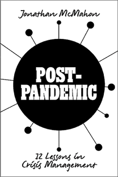 Paperback Post-Pandemic: 12 Lessons in Crisis Management Book