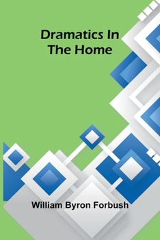 Paperback Dramatics in the home Book