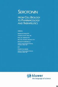 Hardcover Serotonin: From Cell Biology to Pharmacology and Therapeutics Book