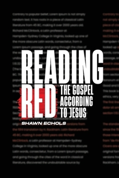 Paperback Reading Red: The Gospel According to Jesus Book