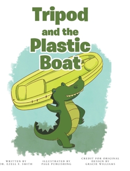 Hardcover Tripod and the Plastic Boat Book