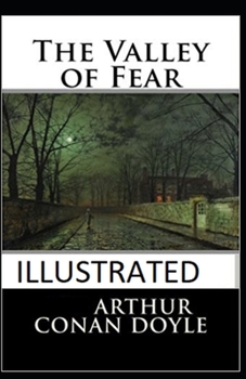 The Valley of Fear Illustrated