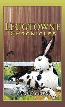 Hardcover Leggtowne Chronicles Book