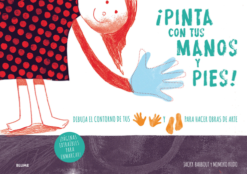 Paperback ¡Pinta Con Tus Manos Y Pies! [Spanish] Book