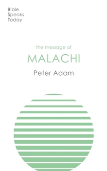 Paperback The Message of Malachi Book