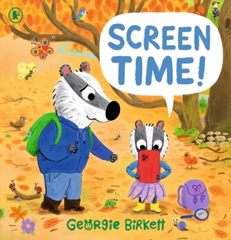 Screen Time!: A Cheery Street Story about Limiting Time on Screens and Finding Tech-Free Ways to Play, for Ages 3-7