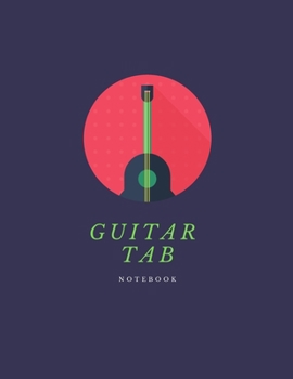 Paperback Guitar Tab Notebook: Guitar Chord & Tablature. Book