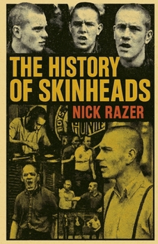 Paperback The History of Skinheads Book
