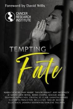 Paperback Tempting Fate: Charity Anthology Benefiting Cancer Research Institute Book