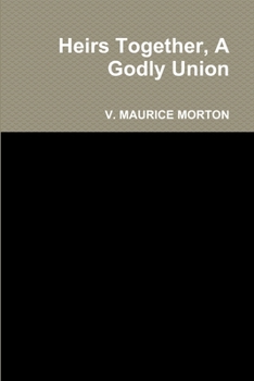 Paperback Heirs Together, A Godly Union Book