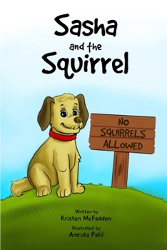 Paperback Sasha and the Squirrel Book