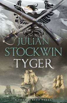 Tyger - Book #16 of the Thomas Kydd