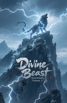 Paperback Divine Beast Ascension, Volume 3 Book