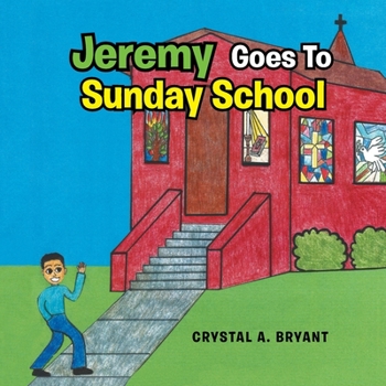 Paperback Jeremy Goes to Sunday School Book