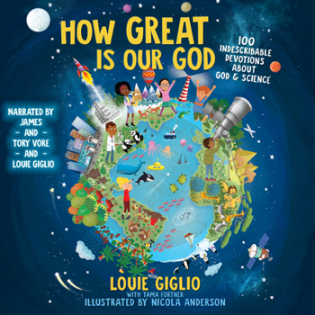 Audio CD How Great Is Our God: 100 Indescribable Devotions about God and Science Book