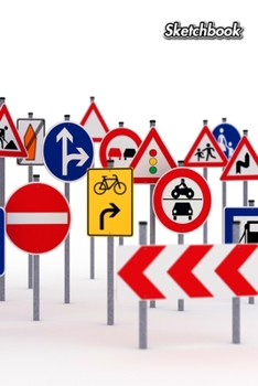 Paperback Sketchbook: Traffic School - Unlined Notebook 150 Blank Pages 6 x 9 in. - Driving Instructor - Multi-Purpose - Unruled Journal - C Book