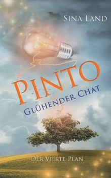 Paperback Pinto - Der vierte Plan: Glühender Chat [German] Book