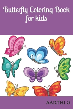 Paperback Butterfly Coloring book for kids Book