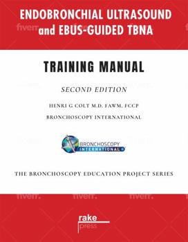 Paperback Endobronchial Ultrasound and EBUS-Guided TBNA: Training Manual Book