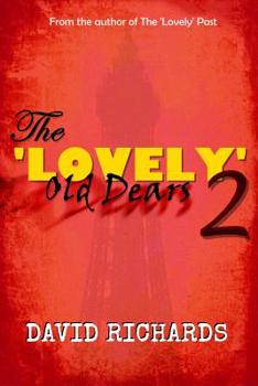 Paperback The 'Lovely' Old Dears 2 Book
