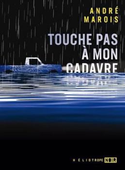 Paperback Touche pas à mon cadavre [French] Book