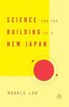 Paperback Science and the Building of a New Japan Book