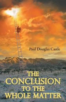 Hardcover The Conclusion to the Whole Matter Book